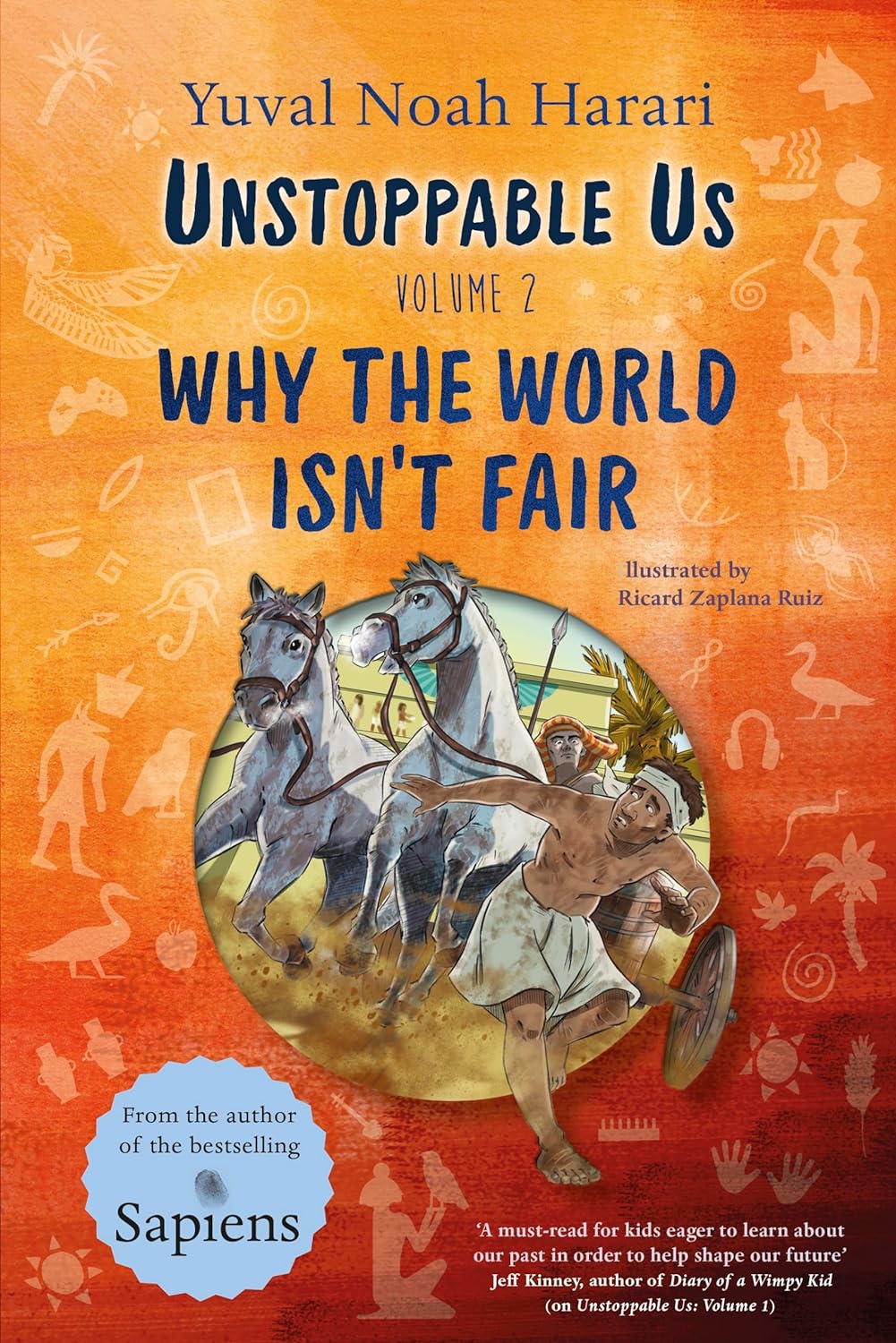 Unstoppable Us Volume 2: Why The World Isn't Fair By Yuval Noah Harari (Paperback) 