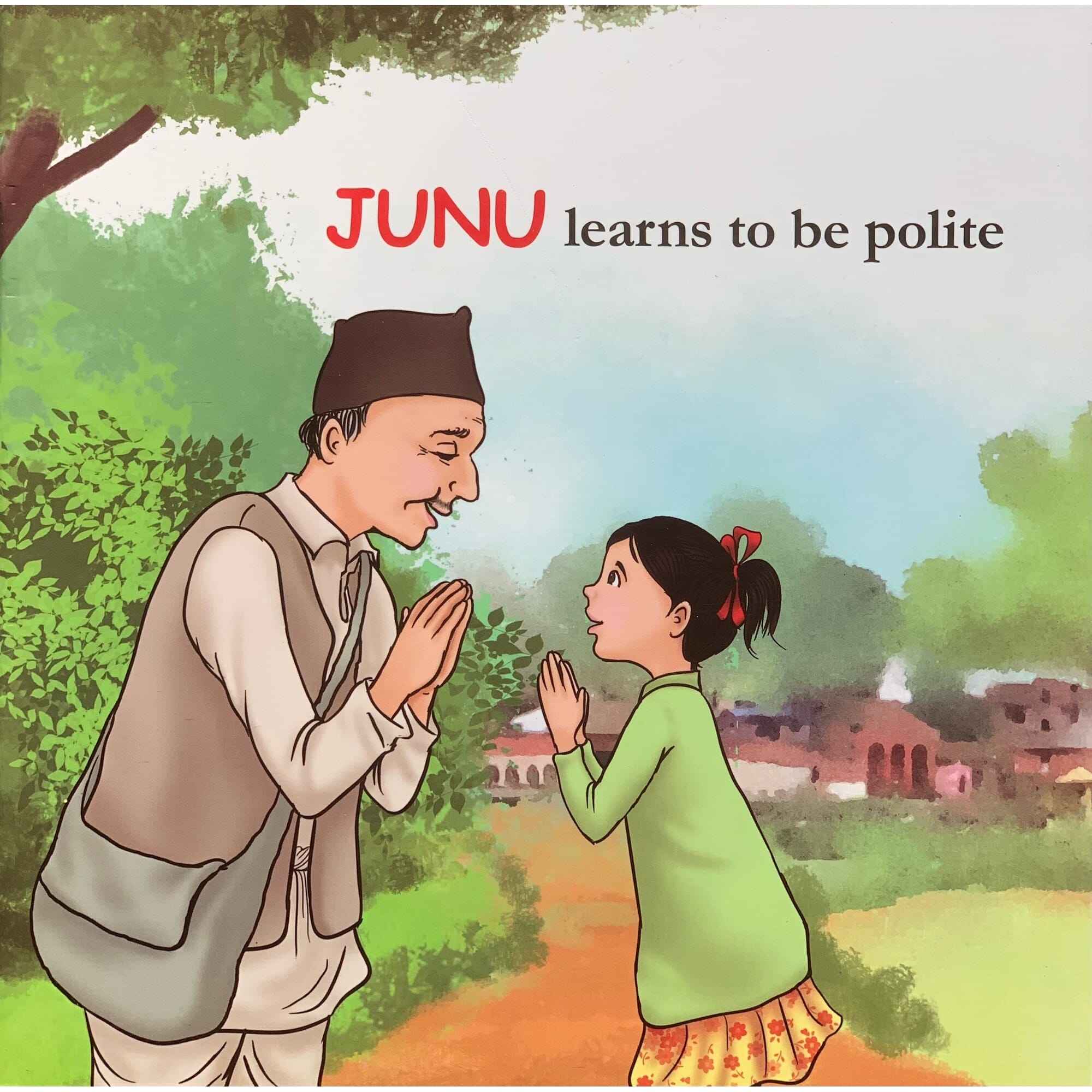 Junu Learns To Be Polite (Paperback)