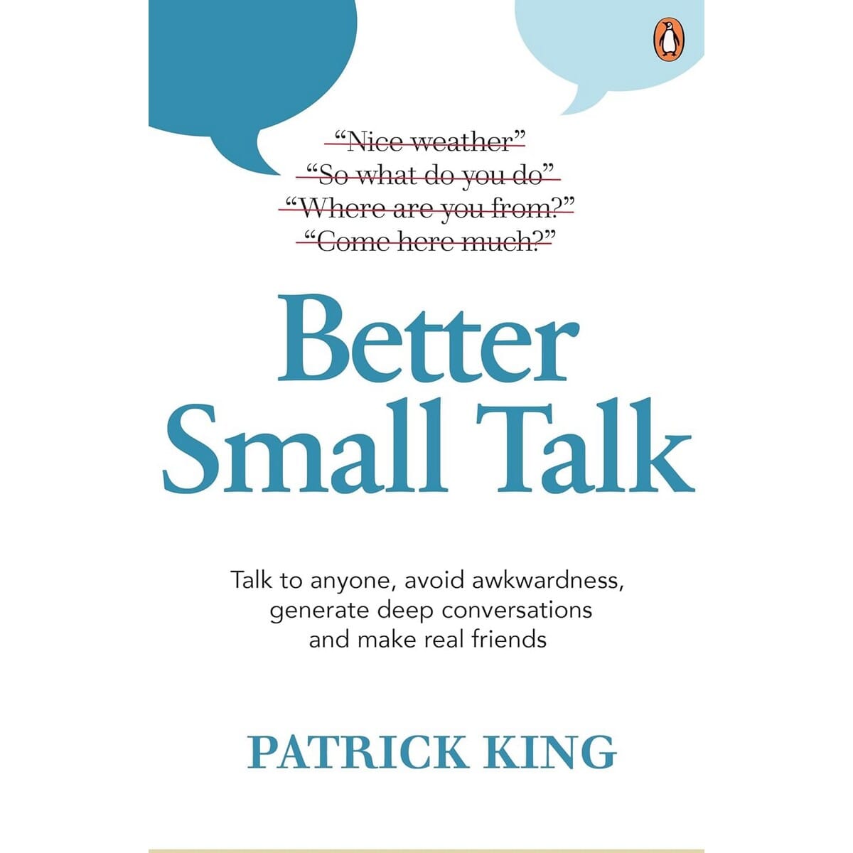 Better Small Talk By Patrick King (English, Paperback) 