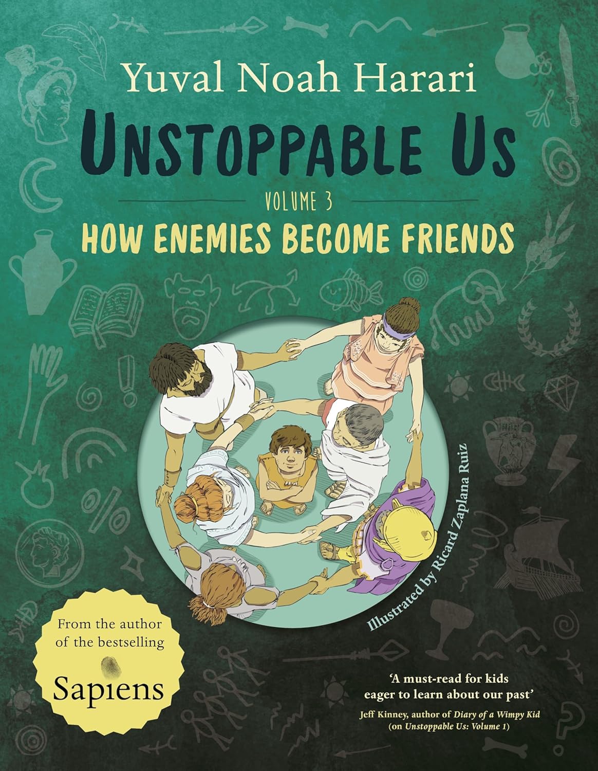 Unstoppable Us (Volume 3) : How Enemies Become Friends By Yuval Noah Harari (Paperback) 