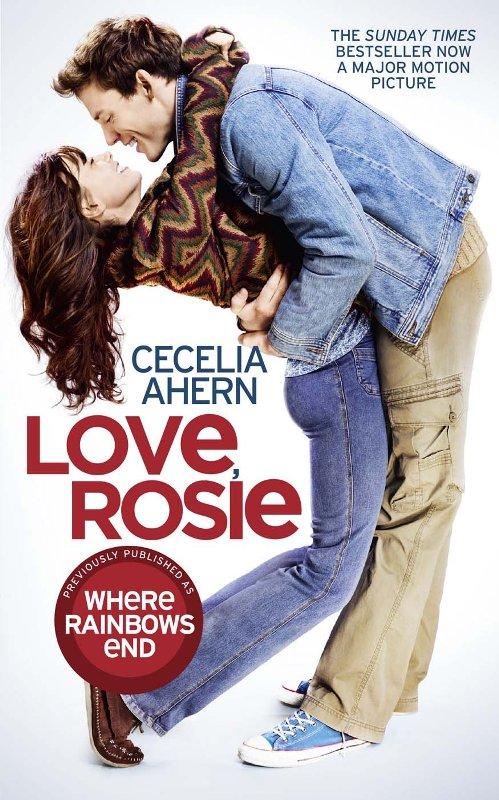 Love, Rosie By Cecelia Ahern (Where Rainbows End) 