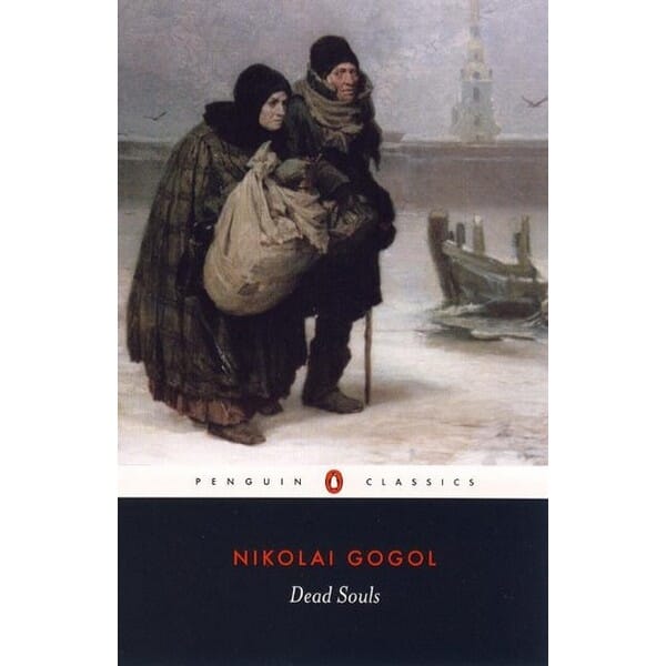 Dead Souls By Nikolay Gogol, Robert Maguire (Translator), (Penguin Classics, Paperback) 