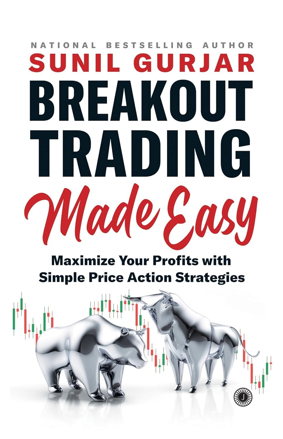 Breakout Trading Made Easy By Sunil Gurjar (English, Paperback) 