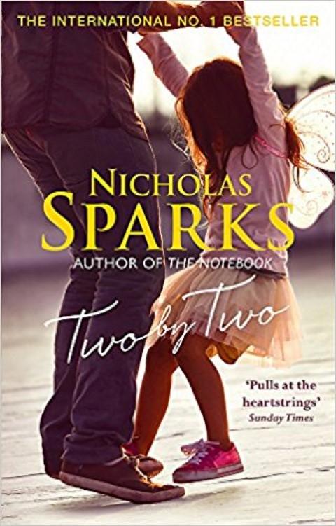 Two By Two: A Beautiful Story That Will Capture Your Heart - Nicholas Sparks (Paperback)