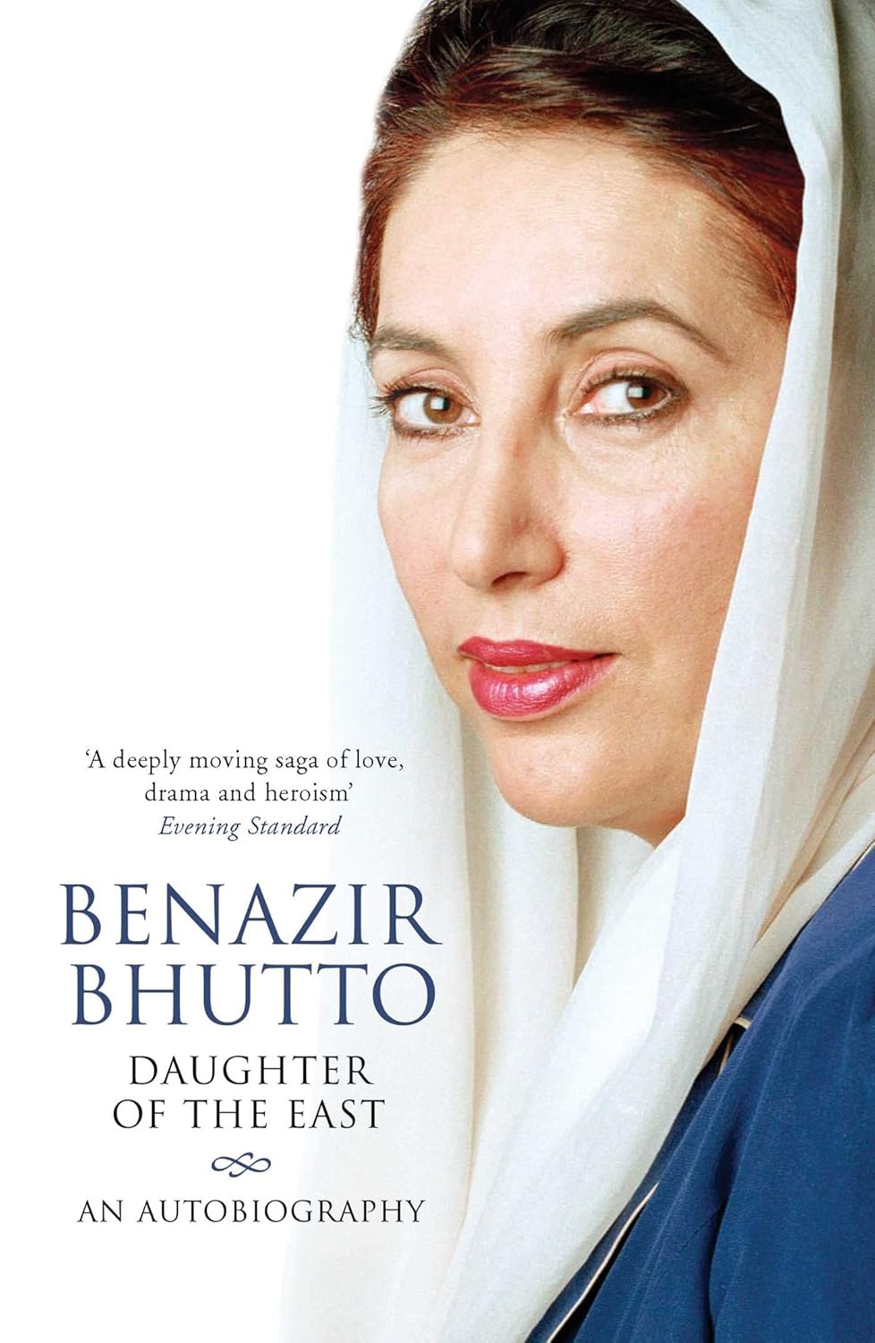 Daughter Of The East By Benazir Bhutto (Paperback) 