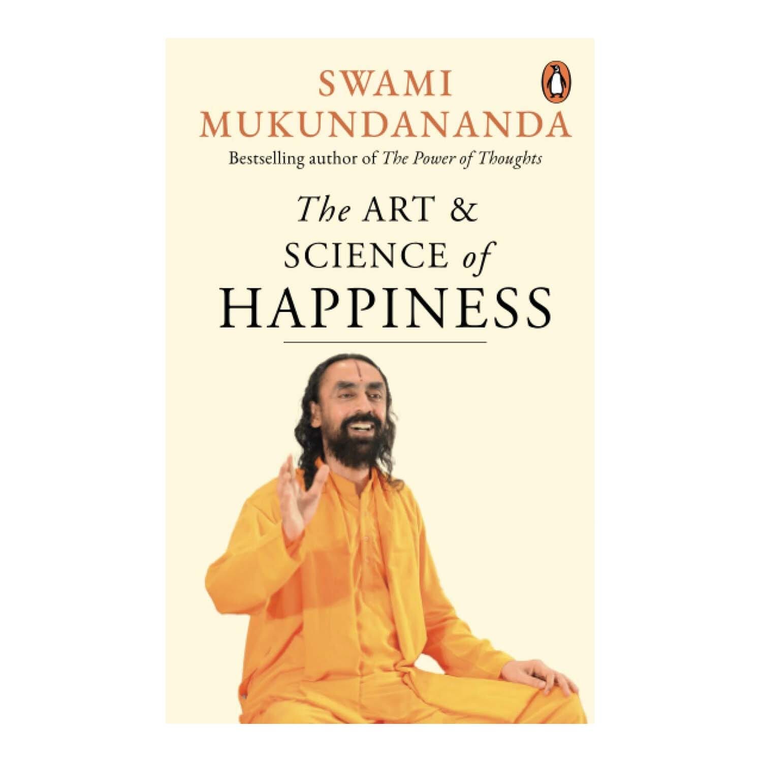 The Art & Science of Happiness By Swami Mukundananda (Paperback) 