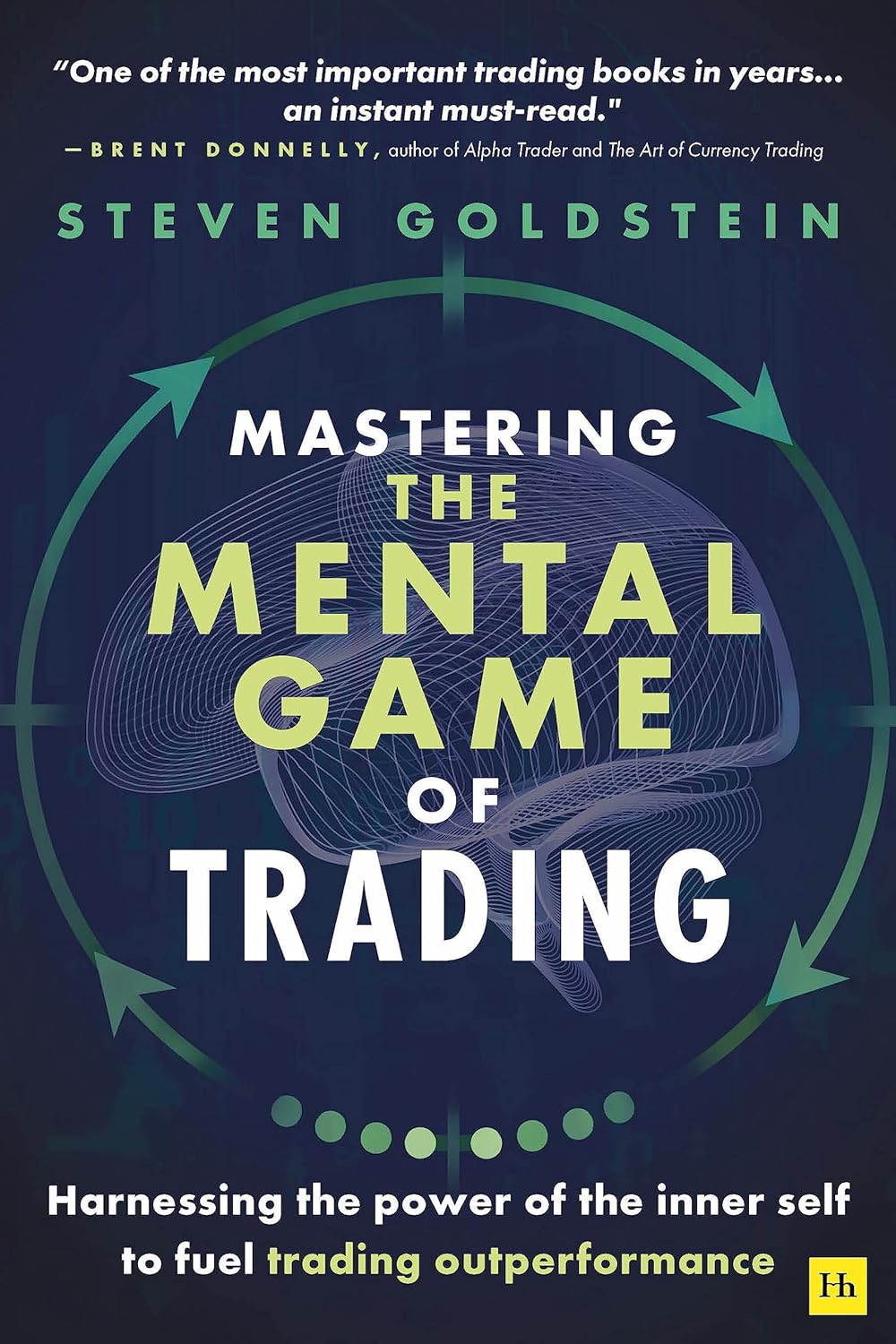 Mastering The Mental Game Of Trading By Steven Goldstein (Paperback) 