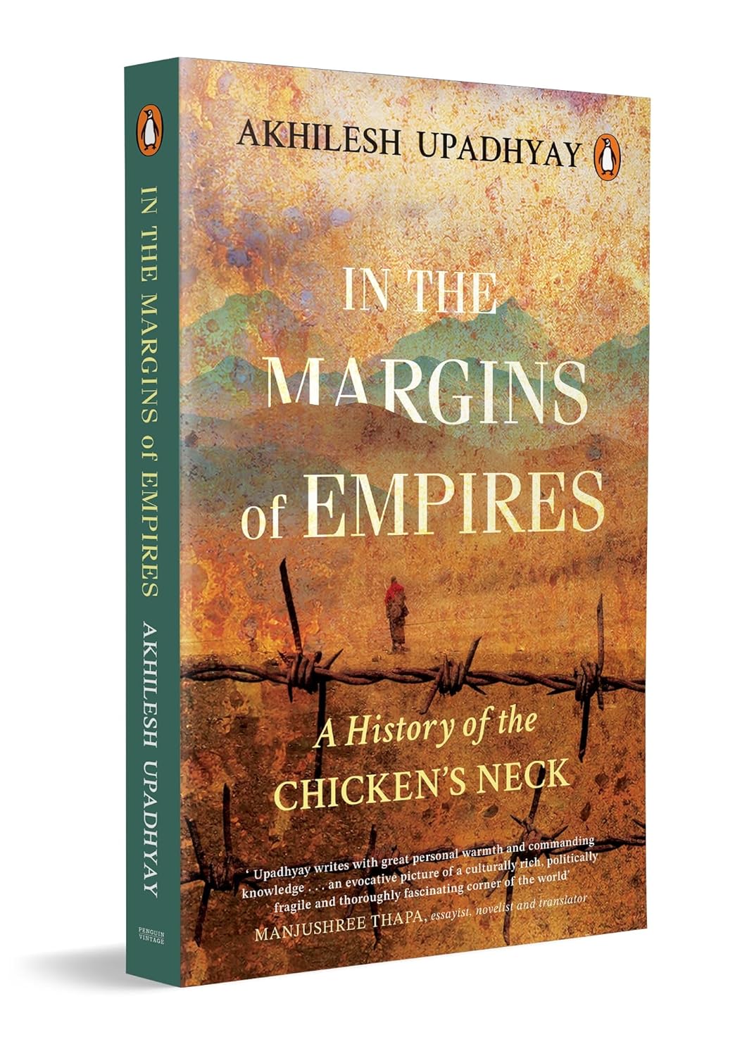 In The Margins Of Empires : A History Of The Chicken's Neck By Akhilesh Upadhyay  (Paperback) 