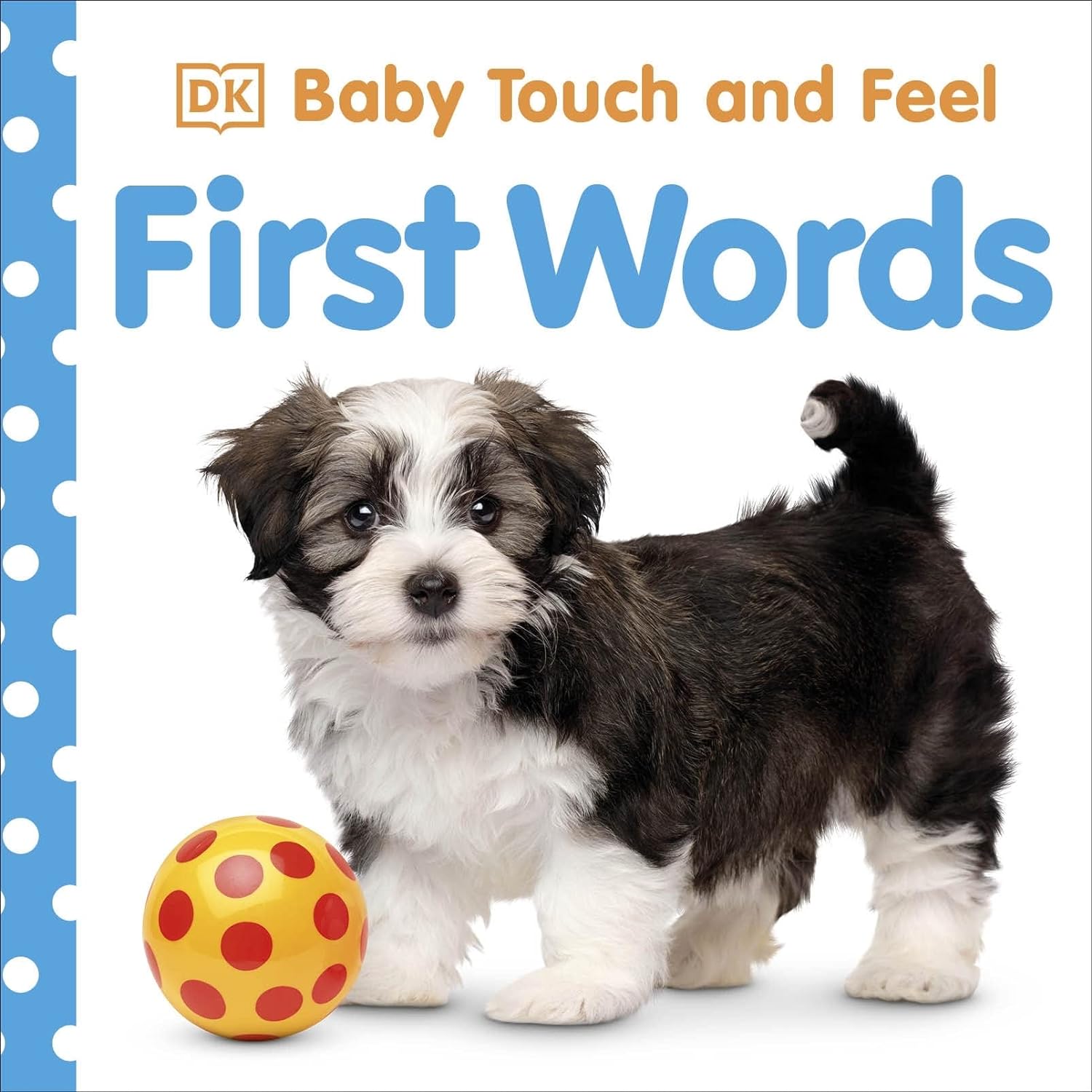 Baby Touch and Feel First Words (English, Board book, DK)