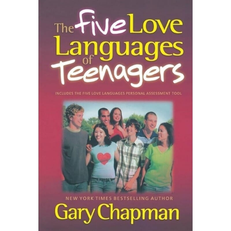 The Five Love Languages of Teenagers By Gary Chapman (Paperback) 