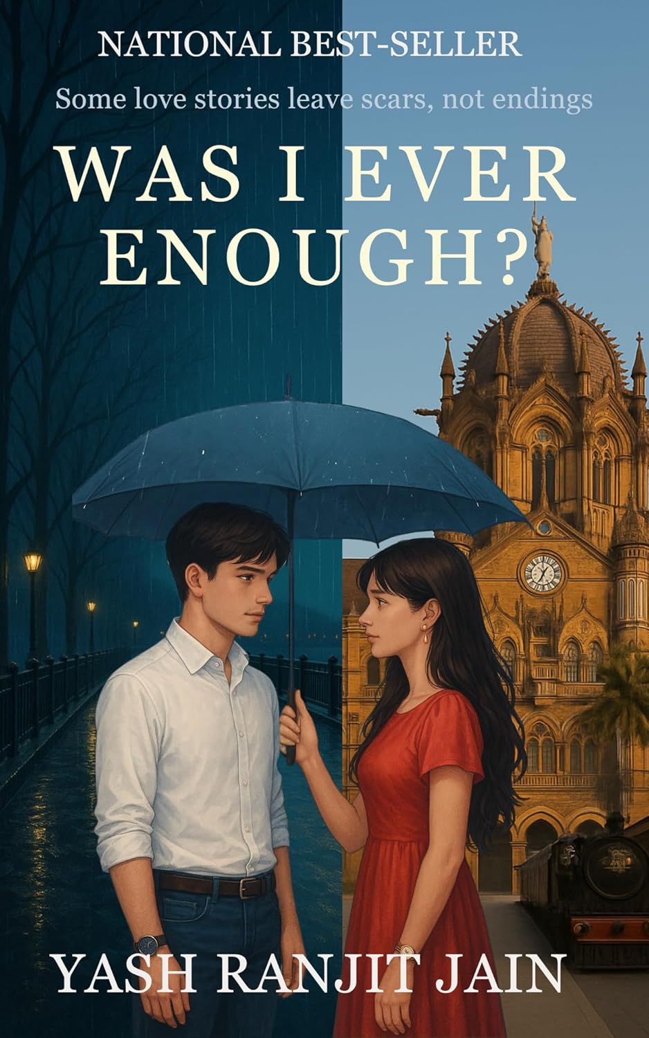 Was I Ever Enough? By Yash Ranjit Jain (Paperback) 