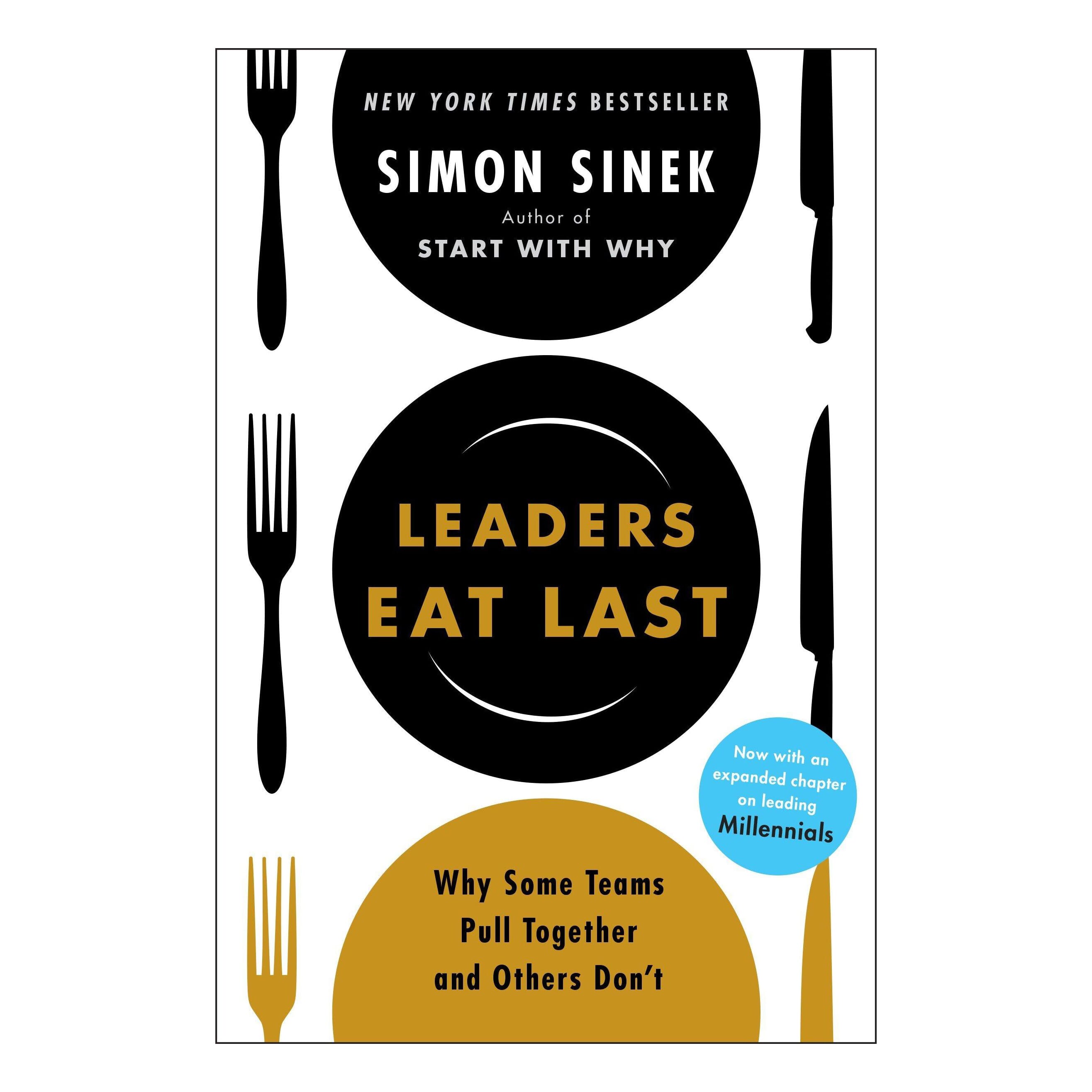 Leaders Eat Last By Simon Sinek (Paperback)