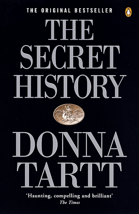 The Secret History By Donna Tartt (Paperback)