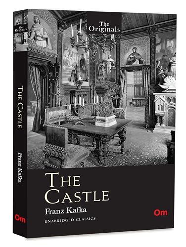 The Castle: Unabridged Classics By Franz Kafka (English, Paperback) 