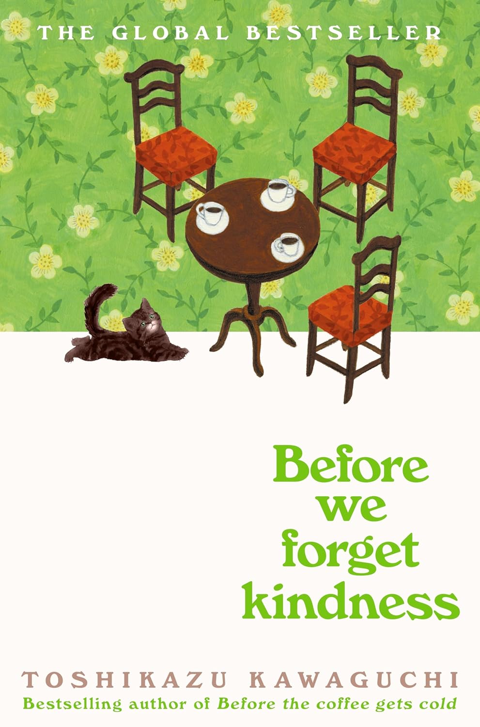Before We Forget Kindness By Toshikazu Kawaguchi  (Paperback)