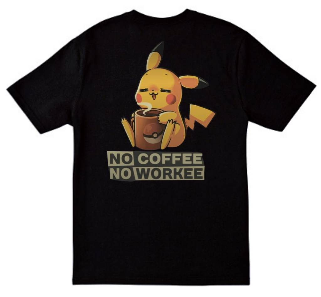 Unisex Pikachu No Coffe No Work Tshirt 