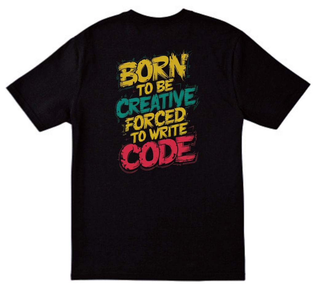  Born To Be Creative T-Shirt For Men