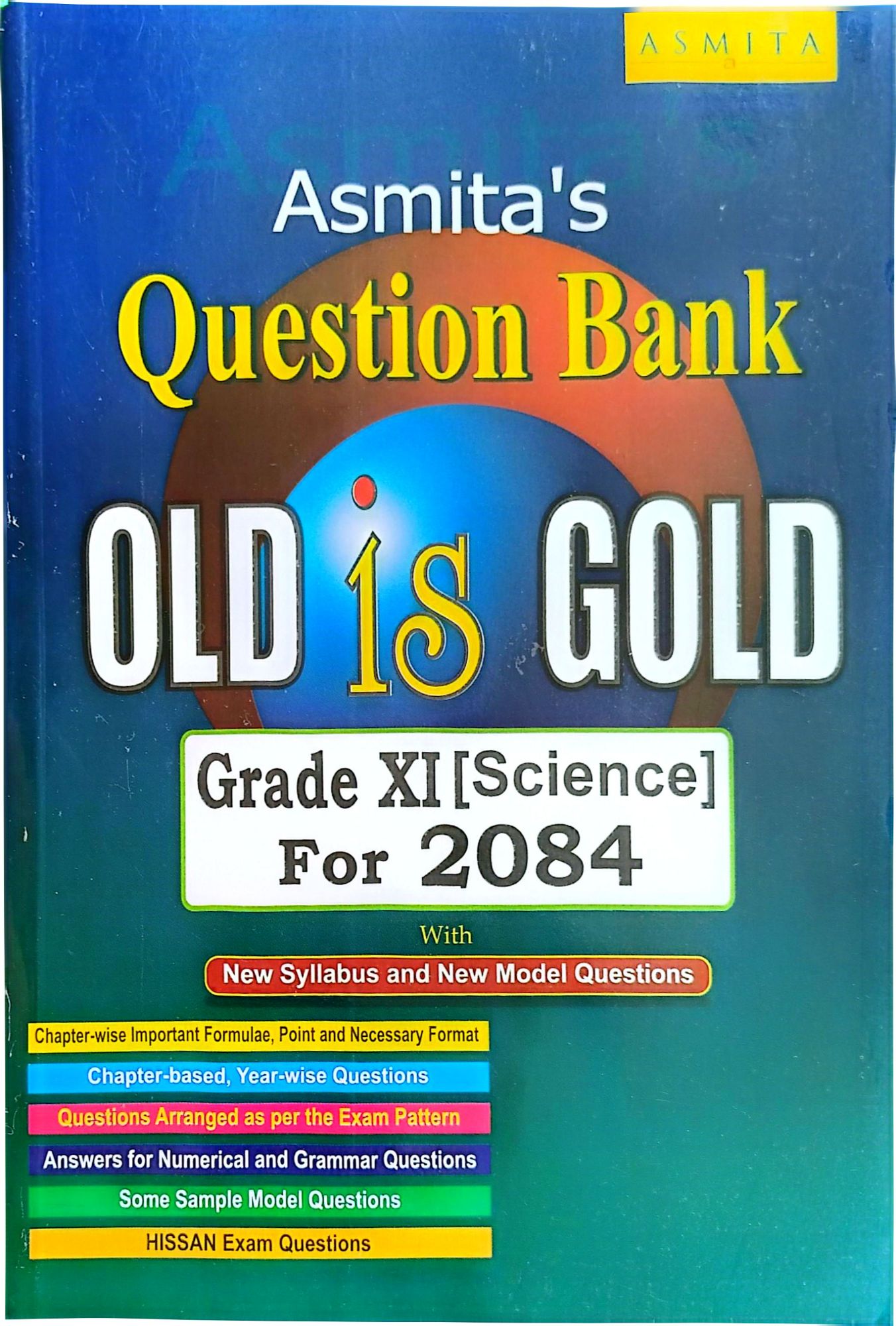Class 11 Science Old Is Gold - Grade XI Science Question Bank For 2084 (New Edition: 2083)