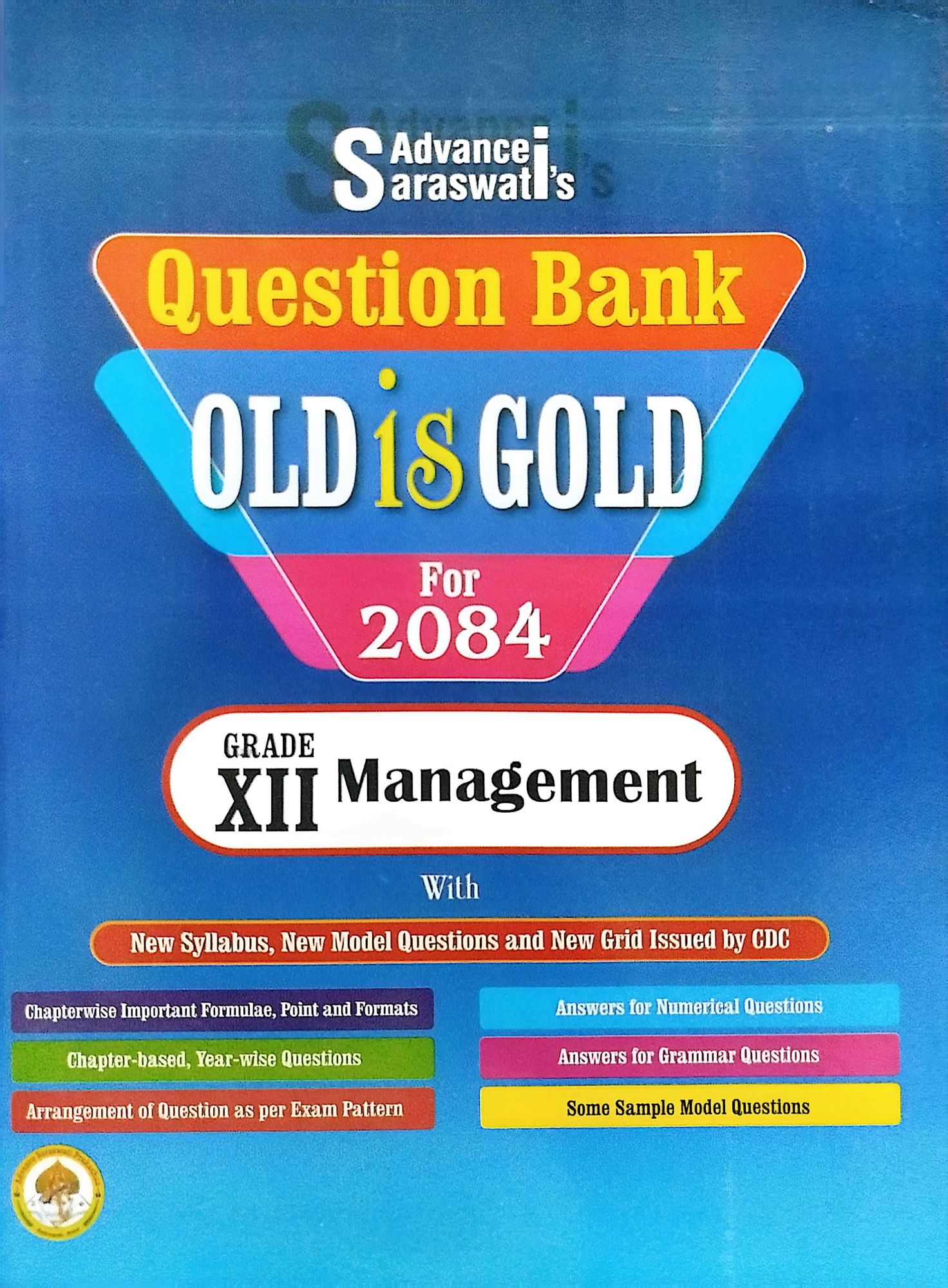 Advance Saraswati Class 12 Management Old Is Gold – NEB Question Bank 2084 Edition