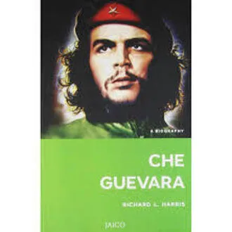 Che Guevara by Richard L. Harris