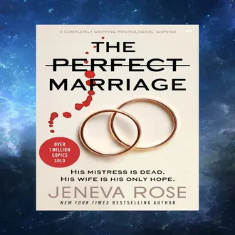 The Perfect Marriage By Jeneva Rose
