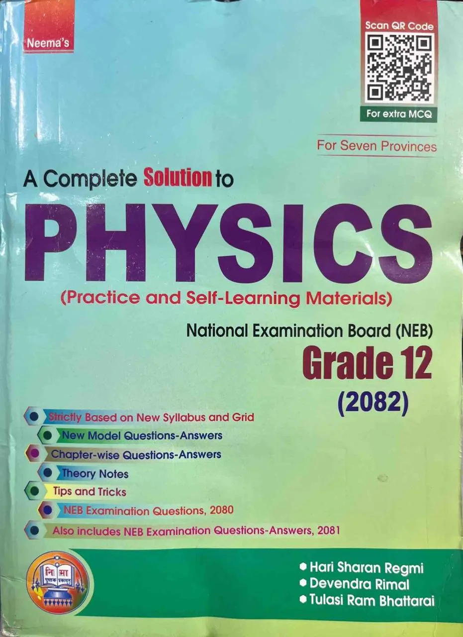 A Complete Solution to Physics (NEB) Grade 12 - 2082