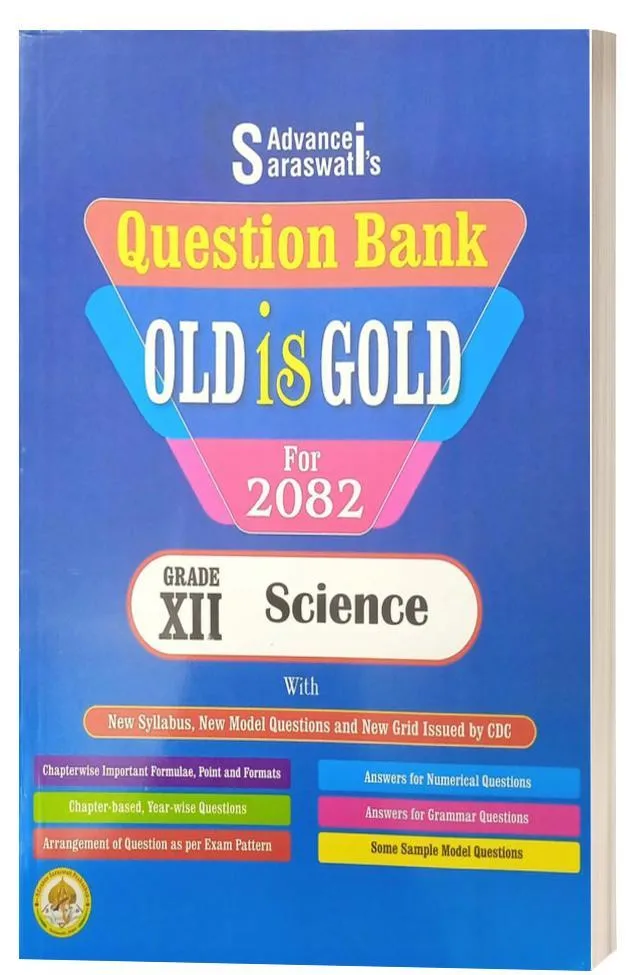Grade XII Old Is Gold Science 2082