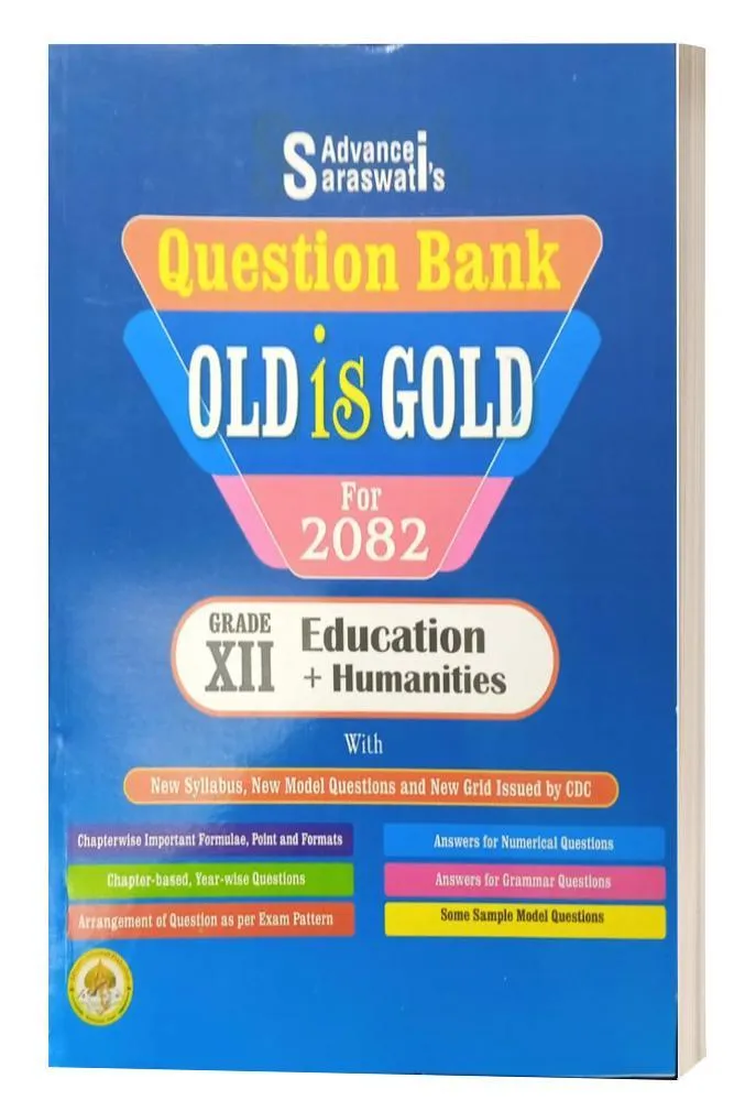 Grade XII Old Is Gold (Education & Humanities) 2082