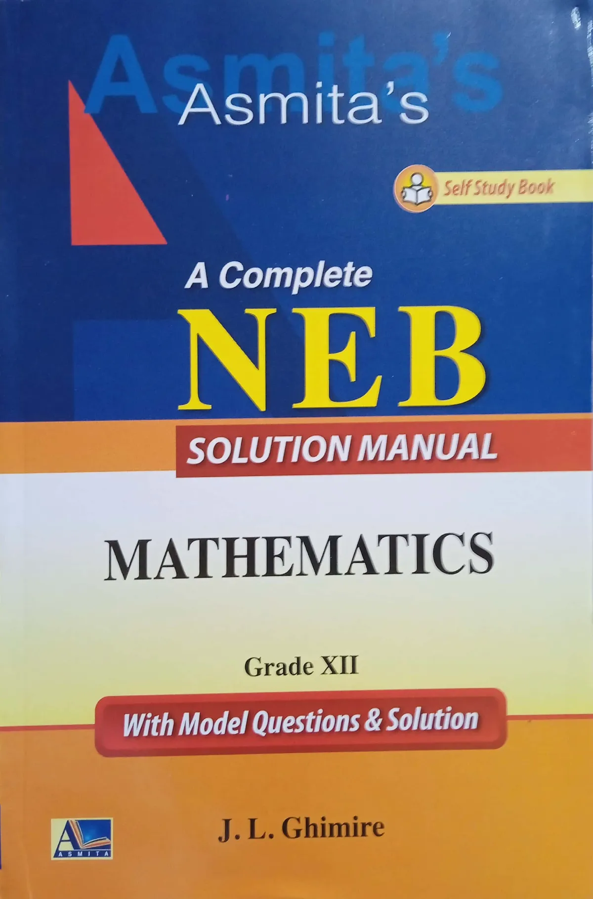 Grade XII Solution Manual Mathematics 2081
