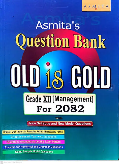 Grade-XII Old is Gold Management 2082