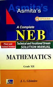 Grade XII Solution Manual Mathematics (Technical and Vocational Stream)