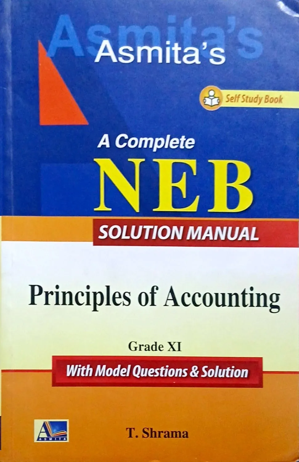 A Complete NEB Solution Manual Principles of Accounting