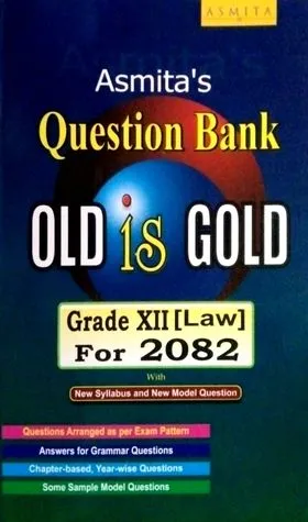 Old Is Gold Class 12 Law