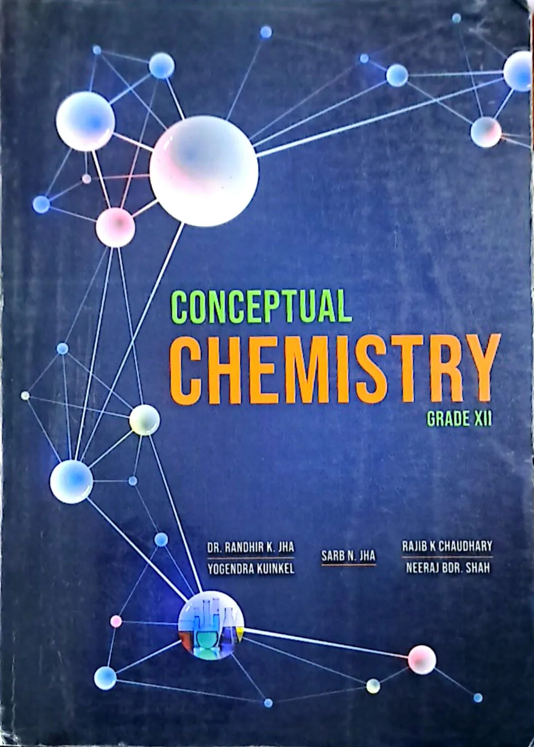 Conceptual Chemistry Grade 12