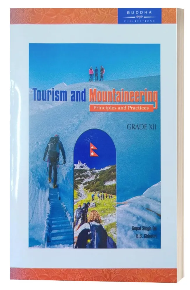 Tourism and Mountaineering Principles and Practices Grade 12