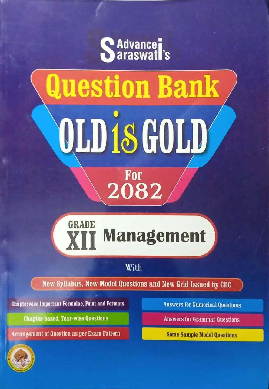 Old Is Gold Grade 12 Management 2082