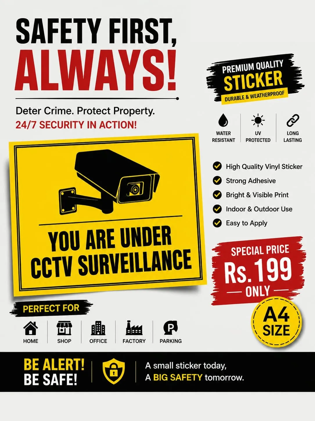 CCTV Surveillance Warning Sticker A4 Size | Safety First Security Sticker | Durable & Weather Resistant Vinyl Sticker